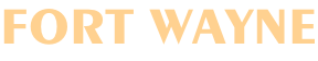 FORT WAYNE