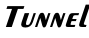 Tunnel