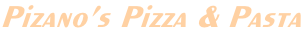 Pizano’s Pizza & Pasta