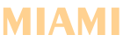 MIAMI